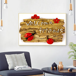 Welcome Friends 40x30cm(canvas) full round drill diamond painting